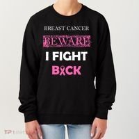 Breast Cancer Beware I Fight Back Women's Sweatshirt thumb 0