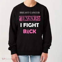 Breast Cancer Beware I Fight Back Women's Sweatshirt thumb 0