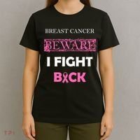 Breast Cancer Beware I Fight Back T-Shirt thumb 4