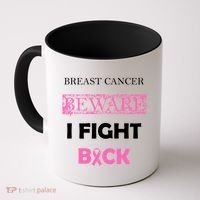 Breast Cancer Beware I Fight Back Coffee Mug thumb 0