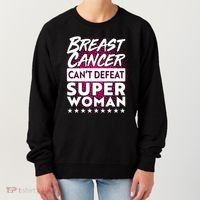 Breast Cancer Can't Defeat Super Woman Women's Sweatshirt thumb 0