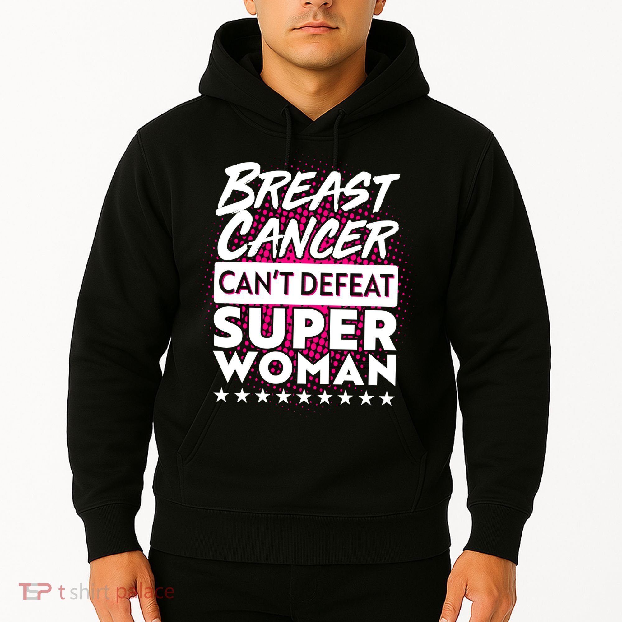 Breast Cancer Can't Defeat Super Woman Hoodie