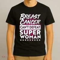 Breast Cancer Can't Defeat Super Woman T-Shirt thumb 3