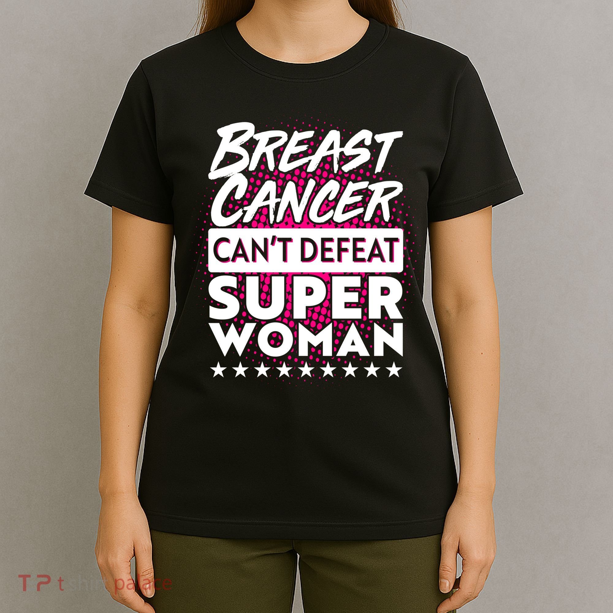 Breast Cancer Can't Defeat Super Woman T-Shirt