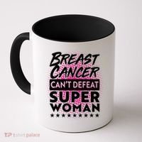 Breast Cancer Can't Defeat Super Woman Coffee Mug thumb 0