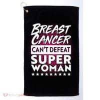 Breast Cancer Can't Defeat Super Woman Golf Towel thumb 0