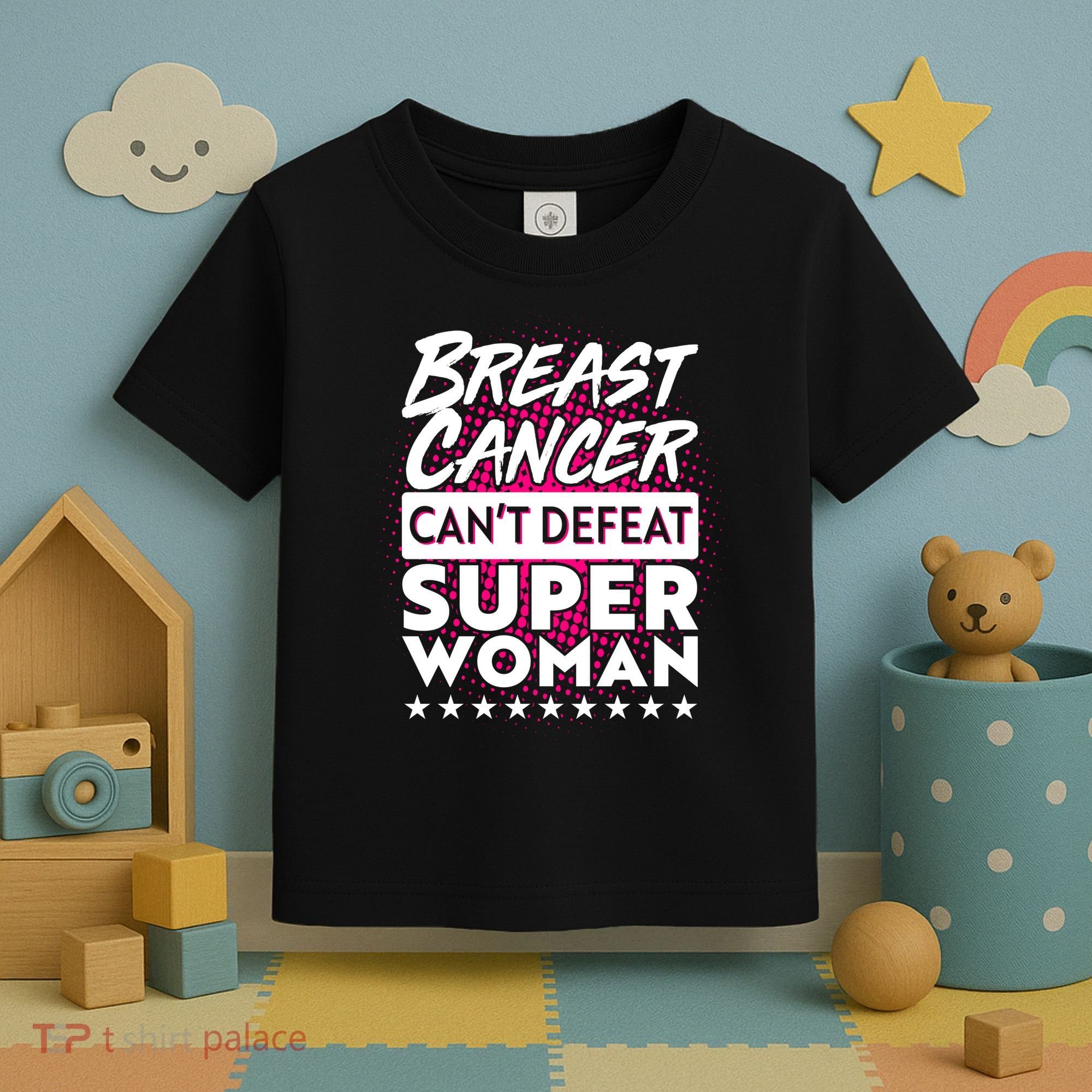 Breast Cancer Can't Defeat Super Woman Toddler T-Shirt