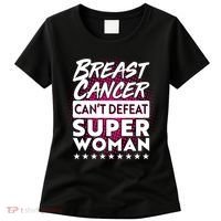 Breast Cancer Can't Defeat Super Woman Women's T-Shirt thumb 0