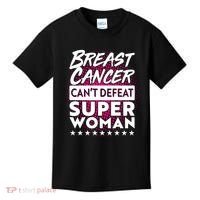 Breast Cancer Can't Defeat Super Woman Kids T-Shirt thumb 0