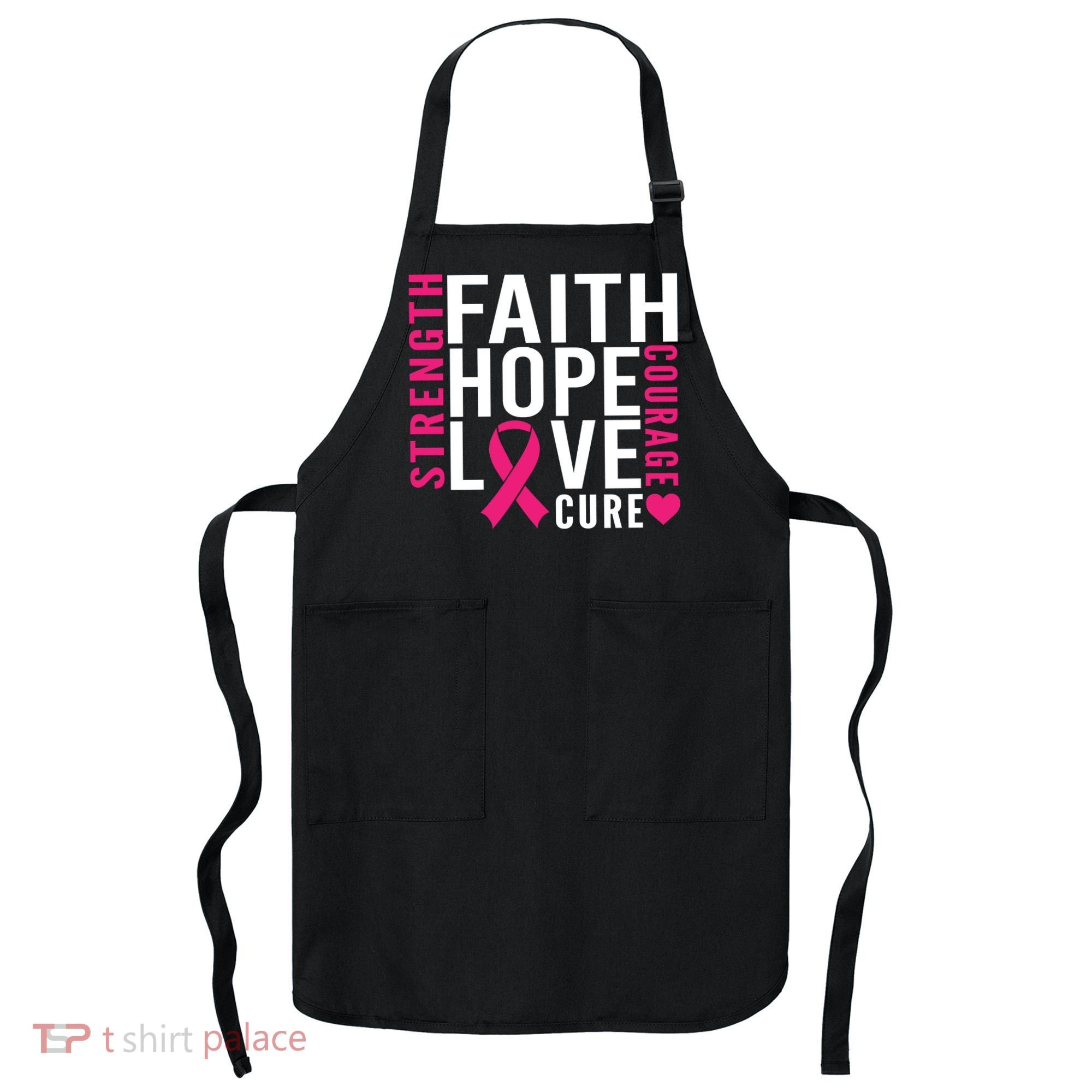 Breast Cancer Faith Hope Love Courage Apron