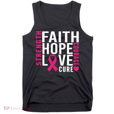Breast Cancer Faith Hope Love Courage Tank Top