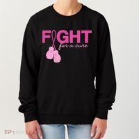 Breast Cancer Fight For A Cure Women's Sweatshirt thumb 0