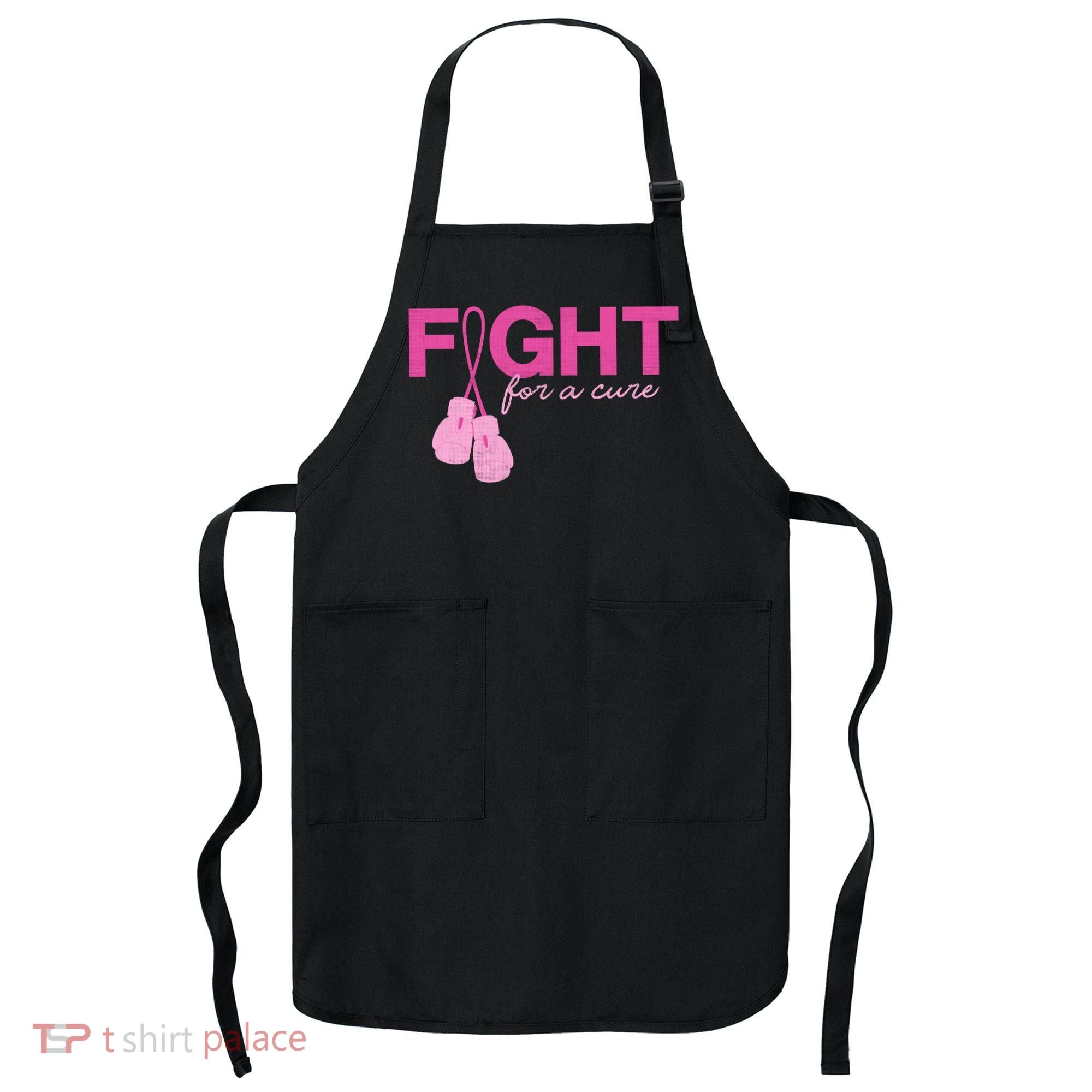 Breast Cancer Fight For A Cure Apron