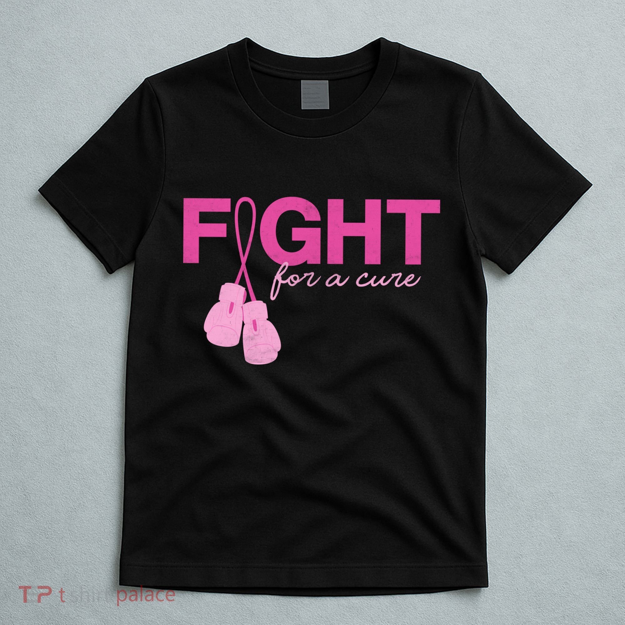 Breast Cancer Fight For A Cure T-Shirt
