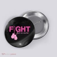 Breast Cancer Fight For A Cure Button thumb 0