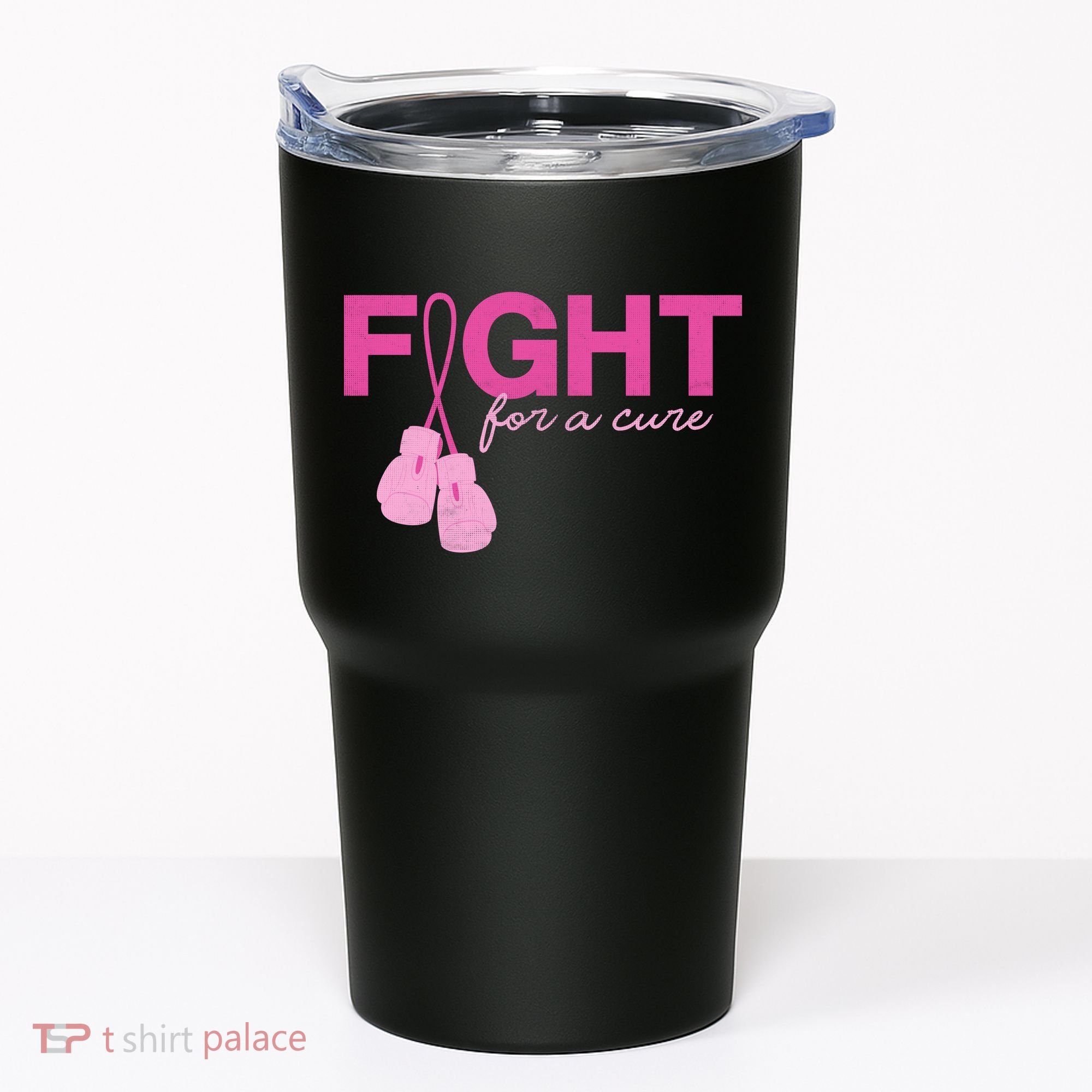 Breast Cancer Fight For A Cure Tumbler