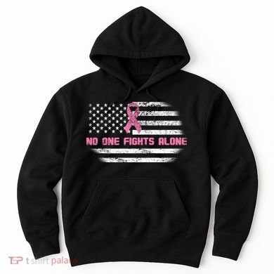 Breast Cancer Flag No One Fights Alone Hoodie