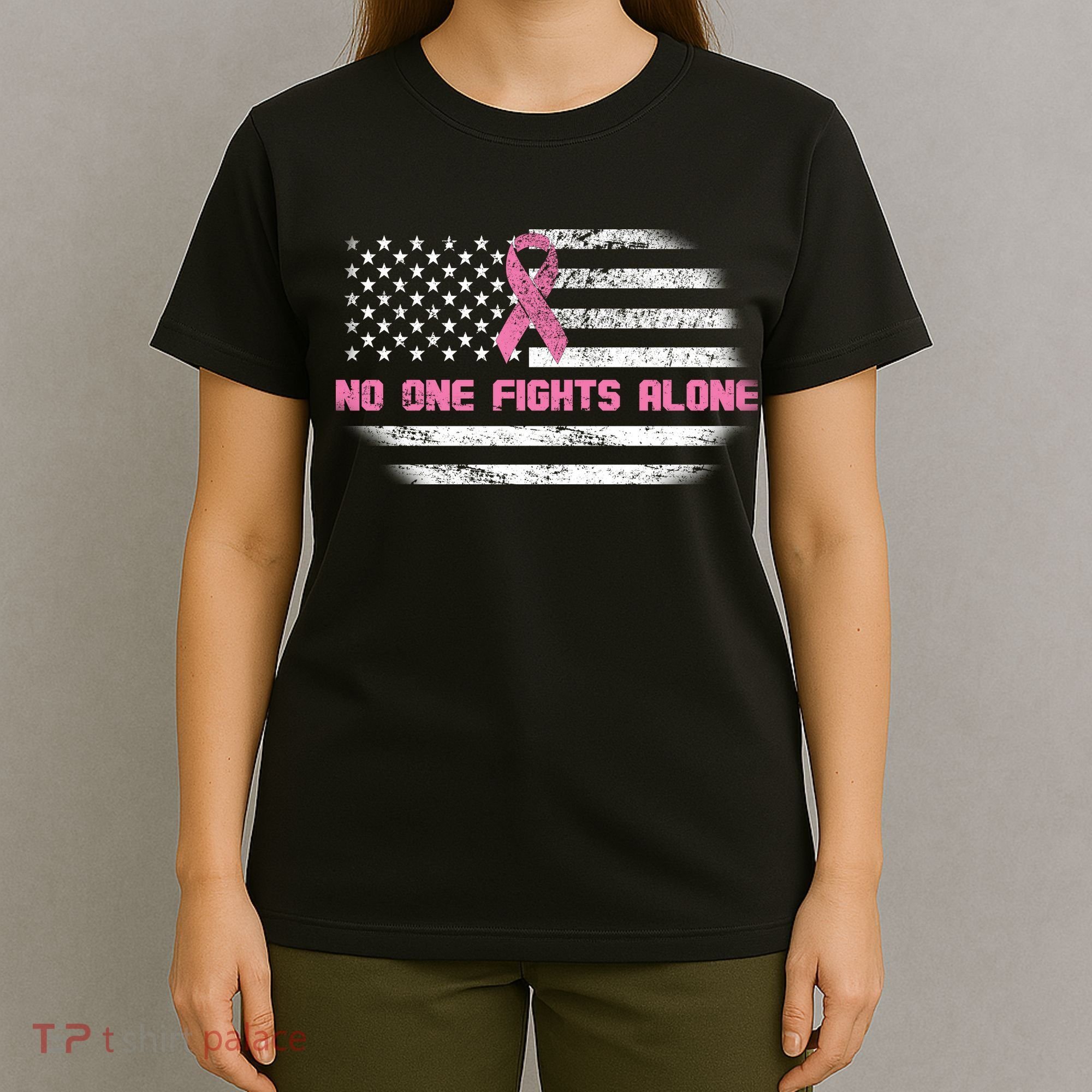 Breast Cancer Flag No One Fights Alone T-Shirt