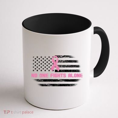 Breast Cancer Flag No One Fights Alone Coffee Mug back
