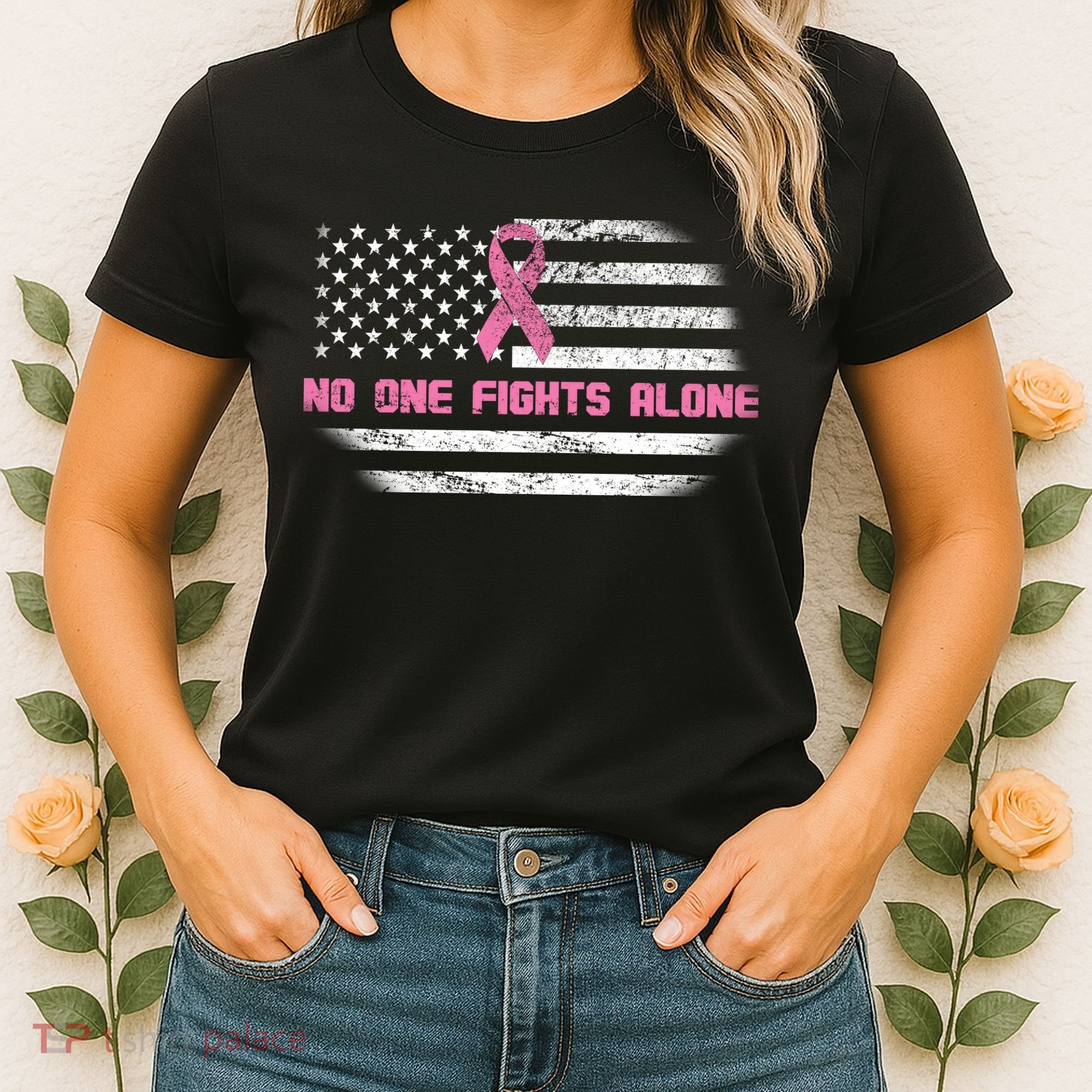 Breast Cancer Flag No One Fights Alone Women's T-Shirt