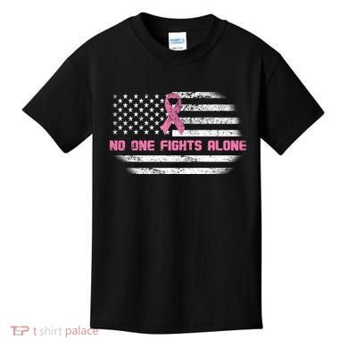 Breast Cancer Flag No One Fights Alone Kids T-Shirt