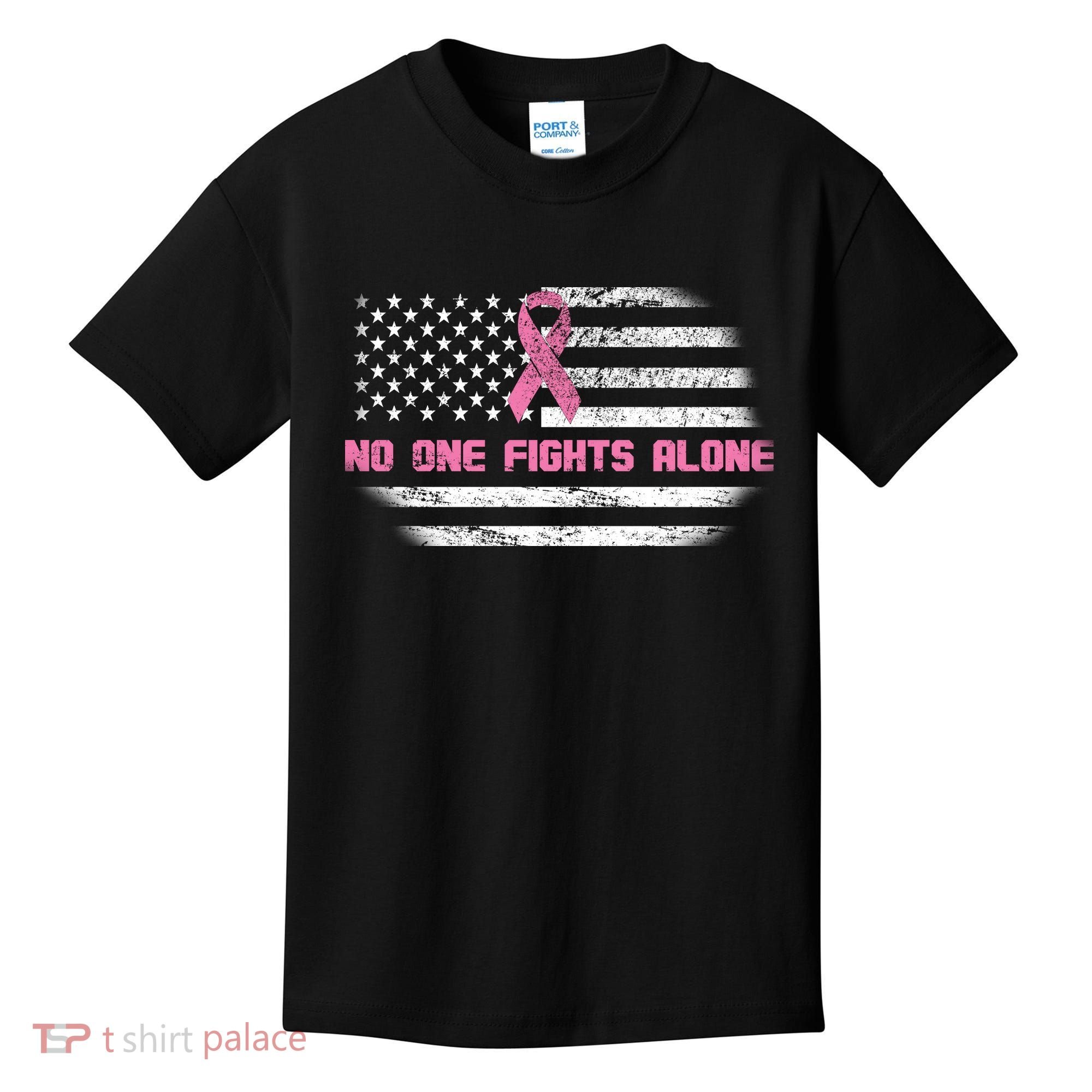 Breast Cancer Flag No One Fights Alone Kids T-Shirt