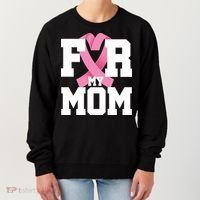 Breast Cancer For My Mom Women's Sweatshirt thumb 0