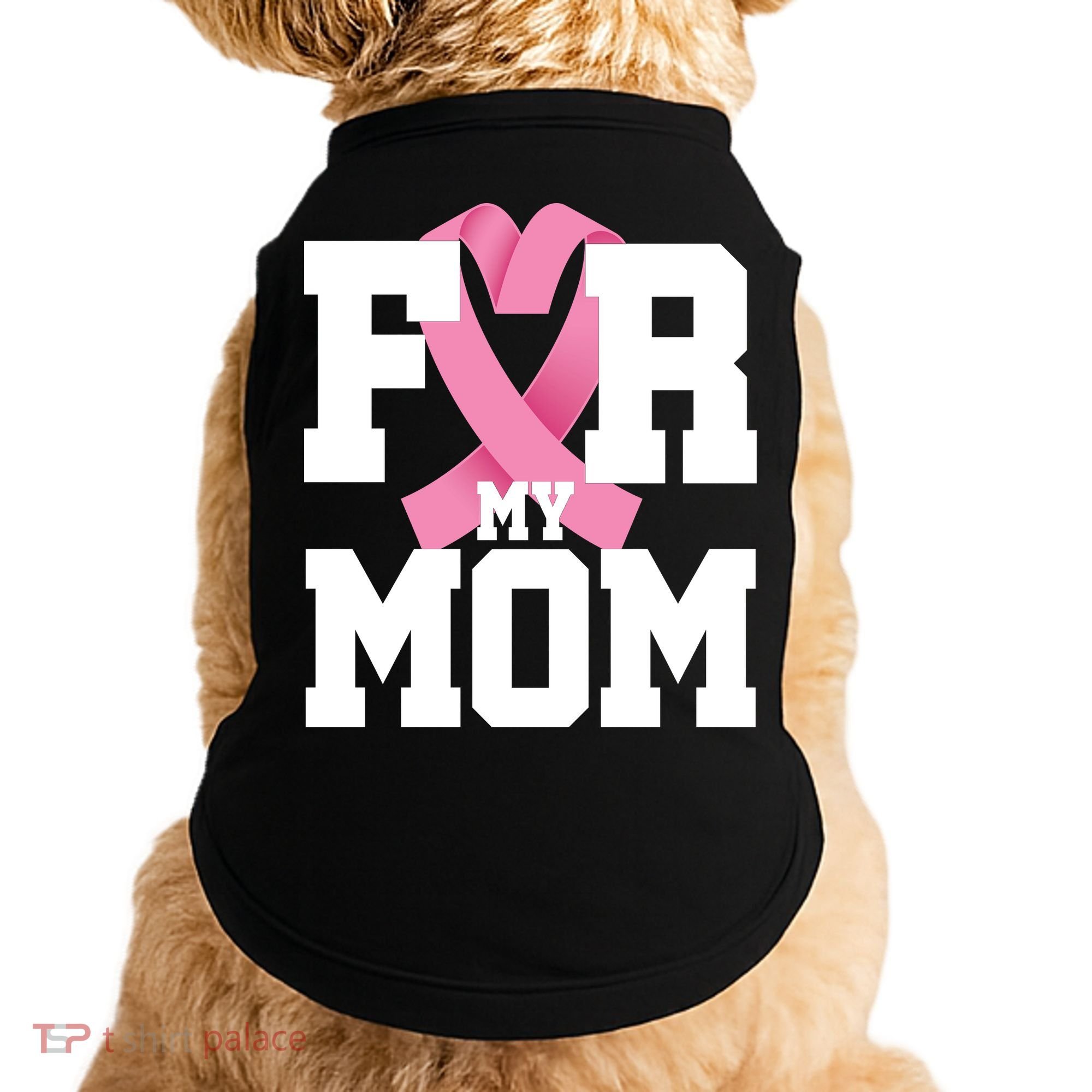 Breast Cancer For My Mom Doggie Tank