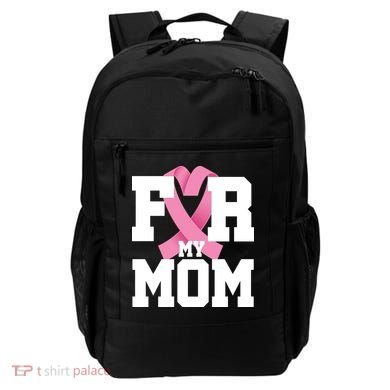 Breast Cancer For My Mom Backpack