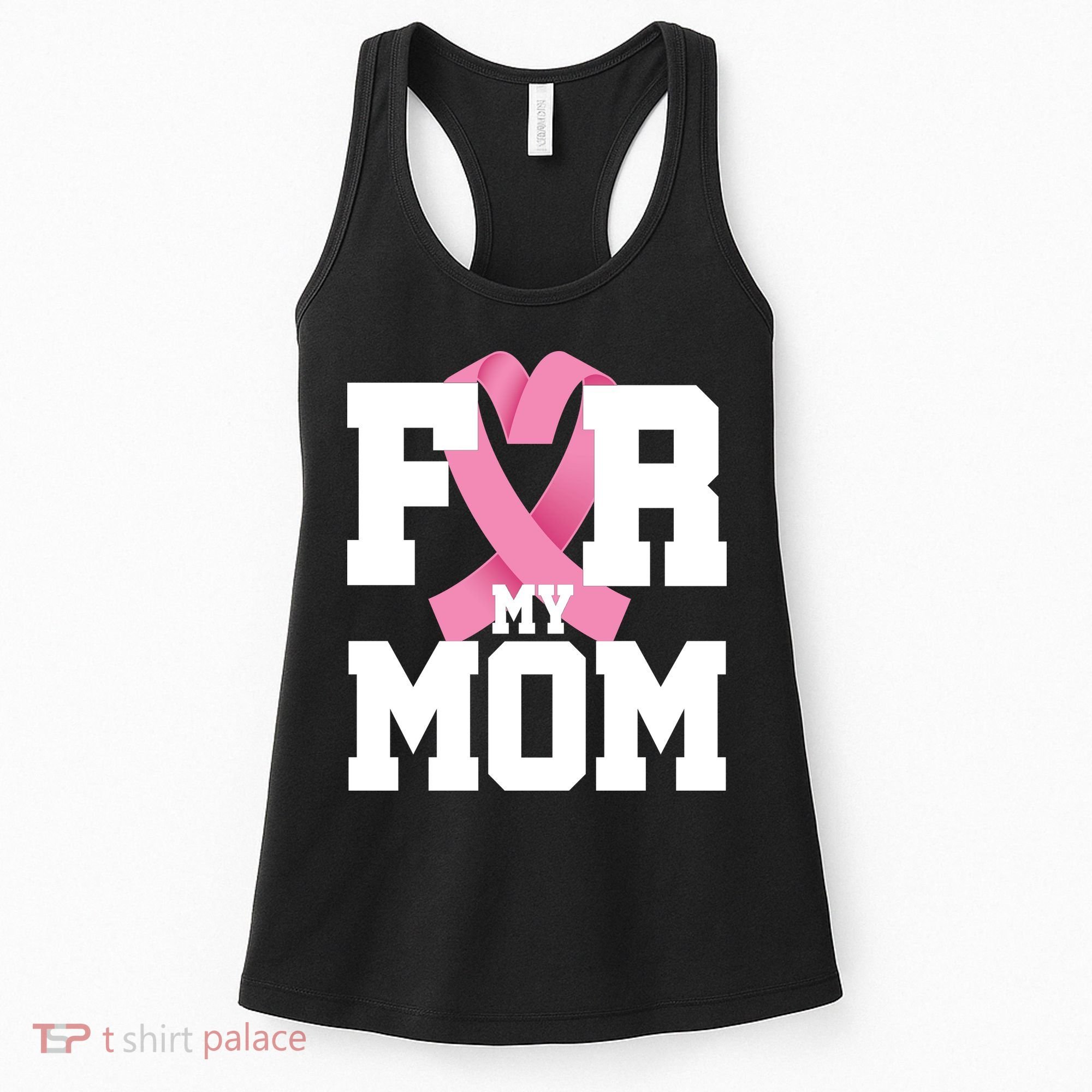 Breast Cancer For My Mom Women's Tank Top