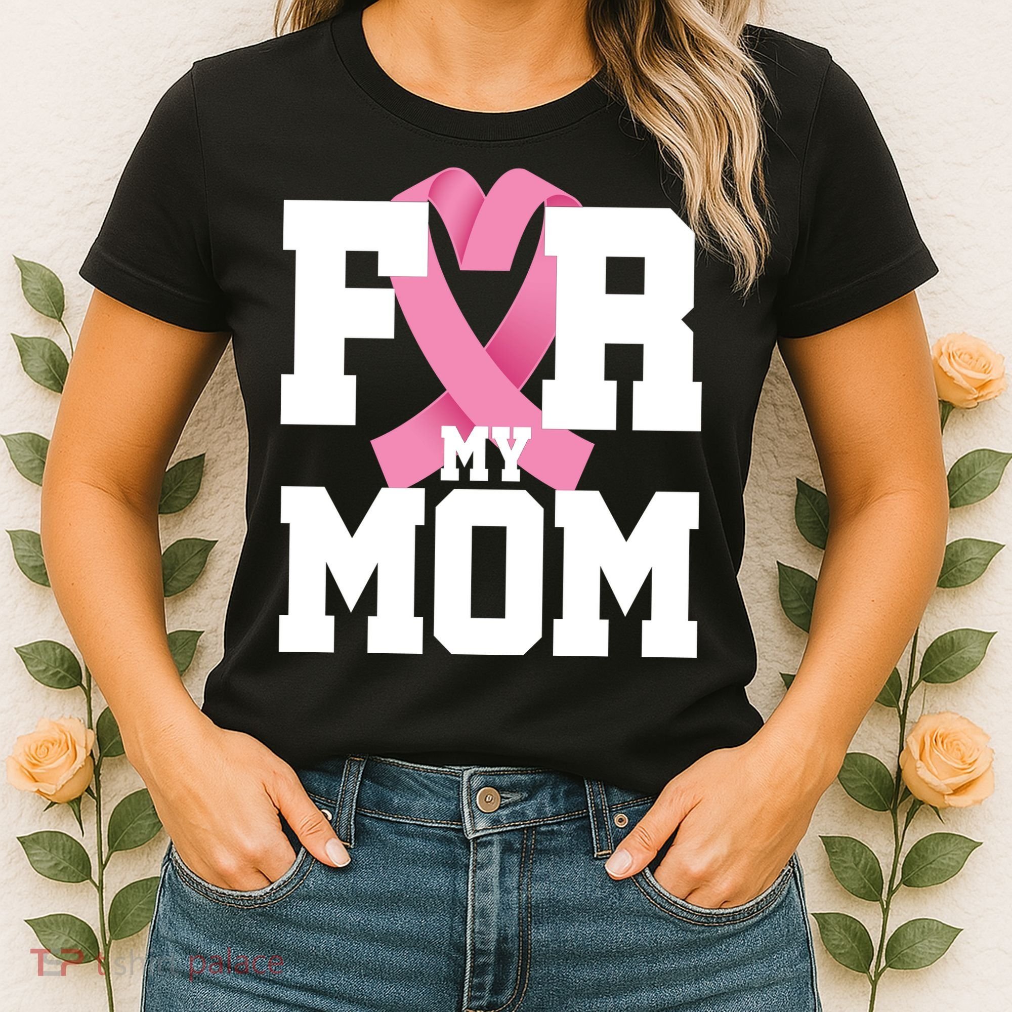 Breast Cancer For My Mom Women's T-Shirt