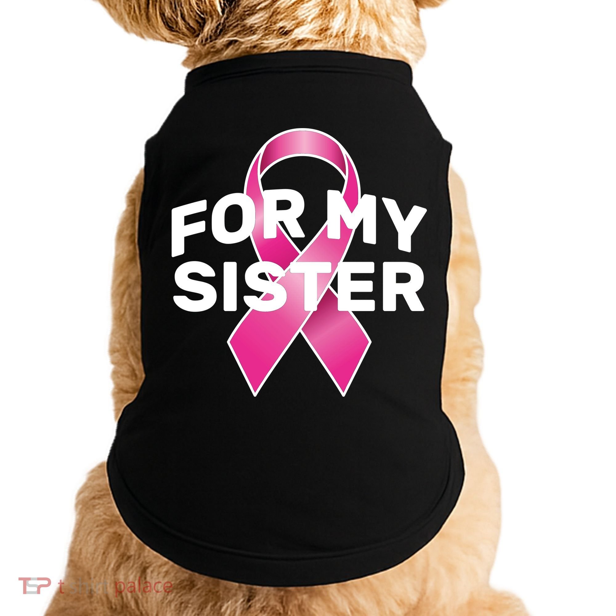 Breast Cancer For My Sister Doggie Tank