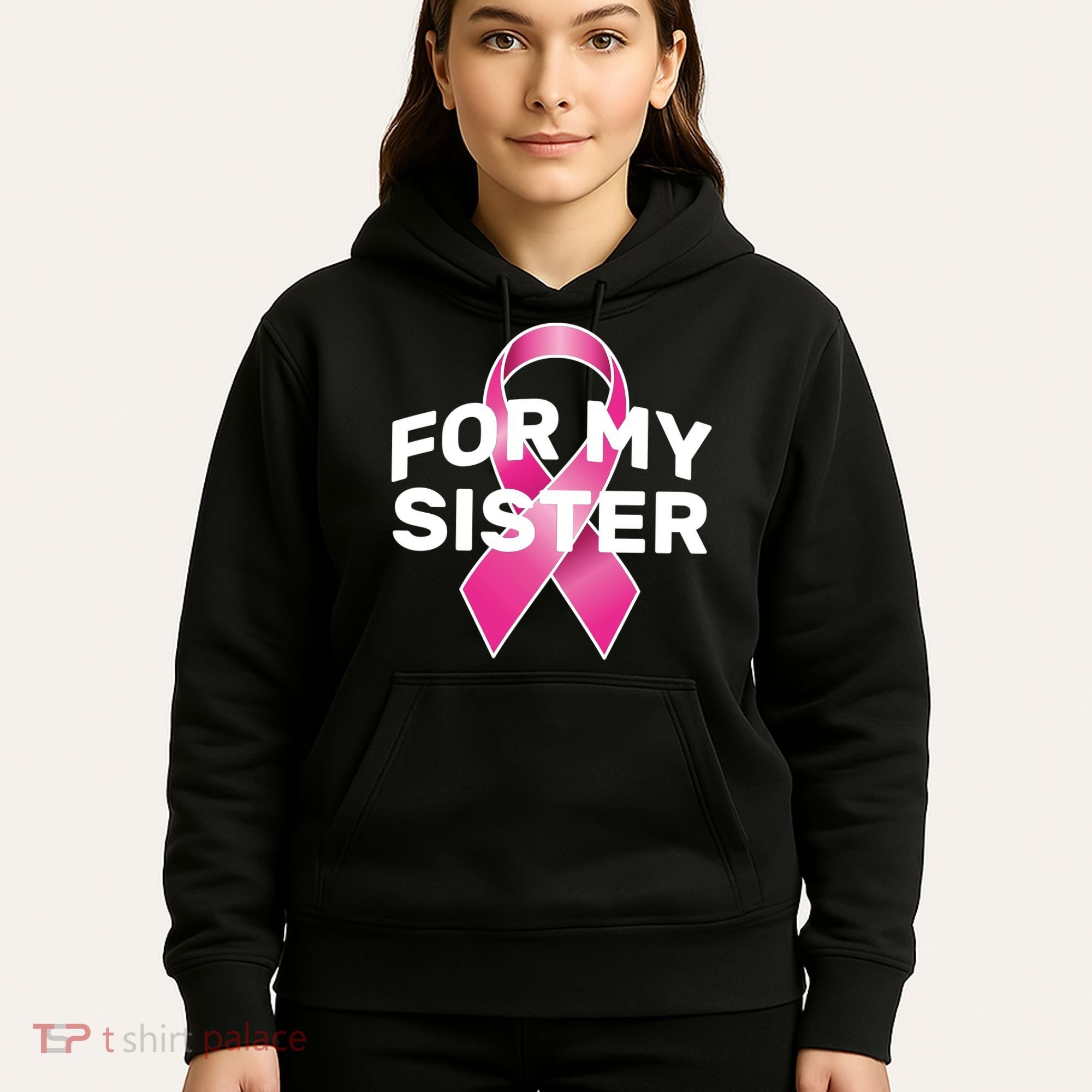 Breast Cancer For My Sister Hoodie