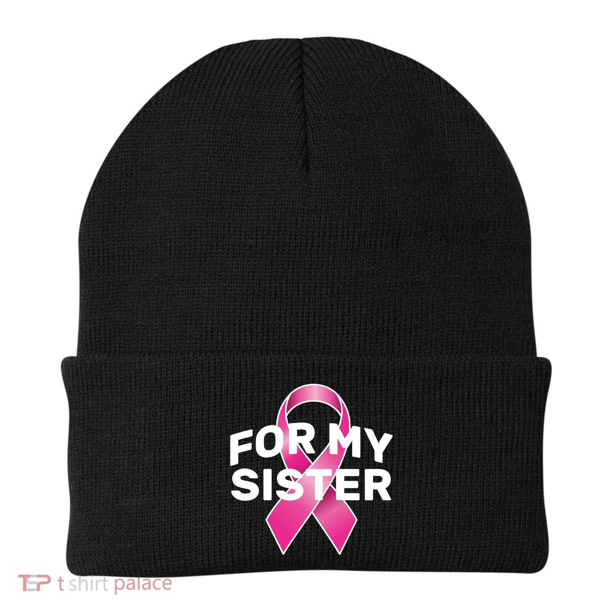 Breast Cancer For My Sister Beanie