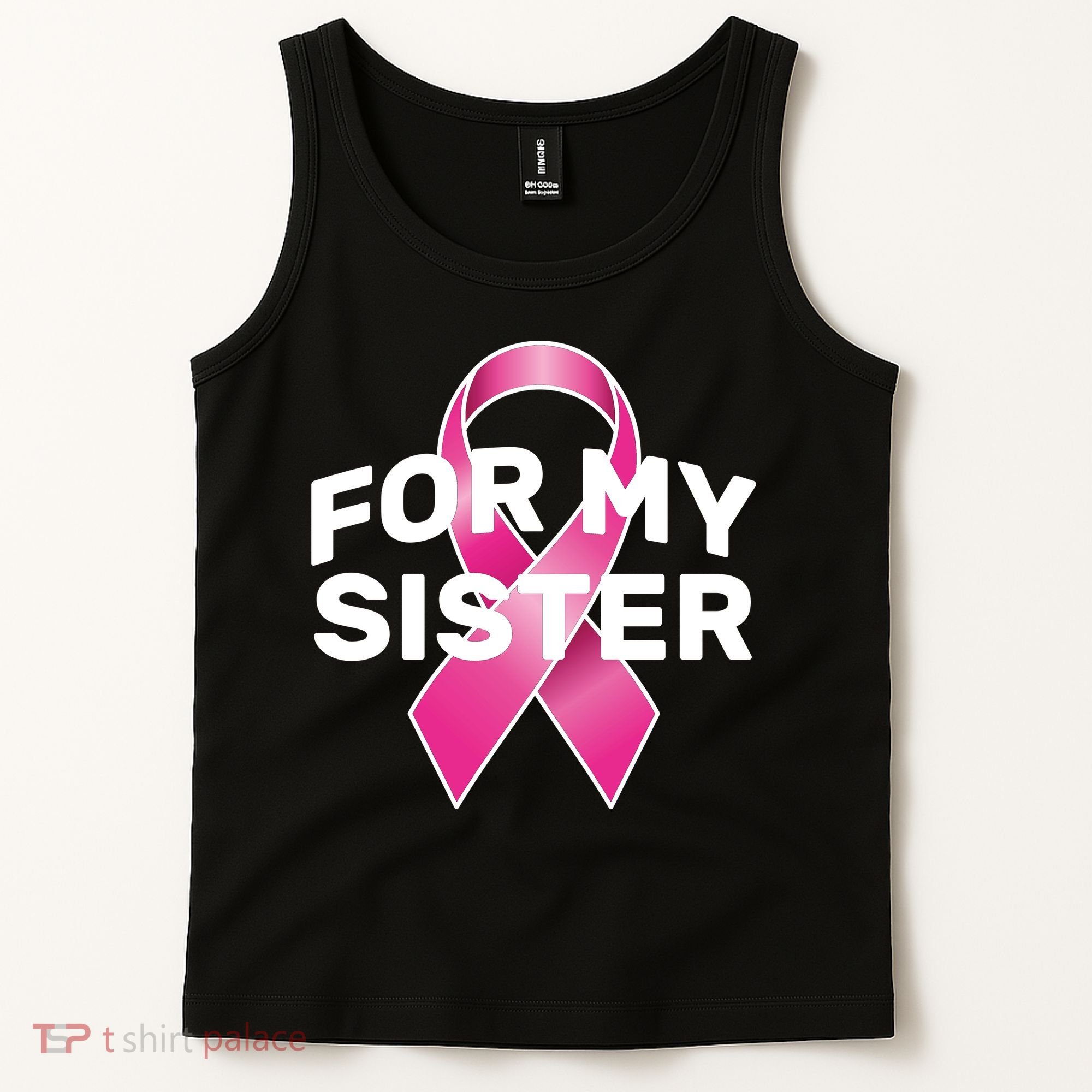 Breast Cancer For My Sister Tank Top