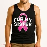Breast Cancer For My Sister Tank Top thumb 3
