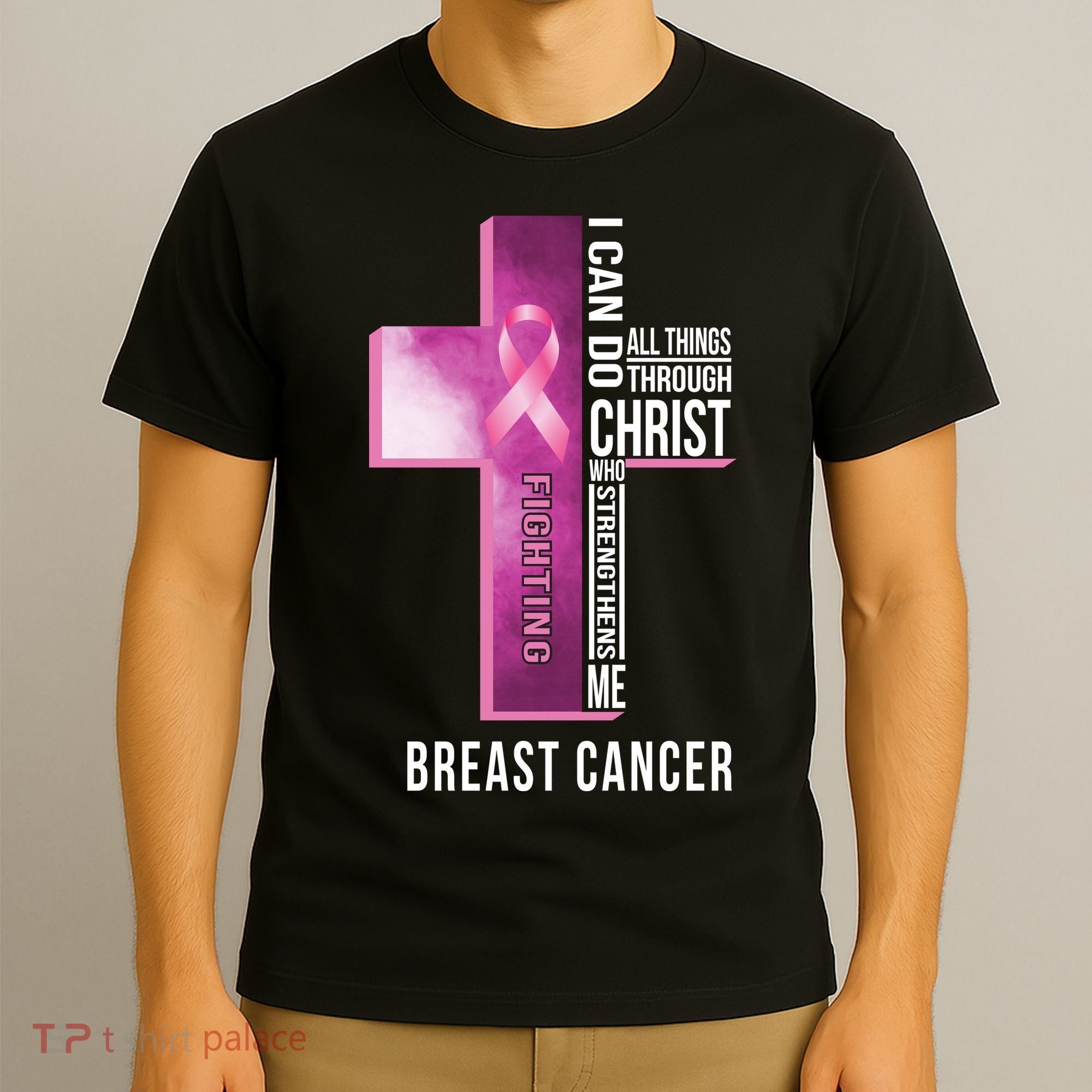 Breast Cancer I Can Do All Thing Through Christ T-Shirt