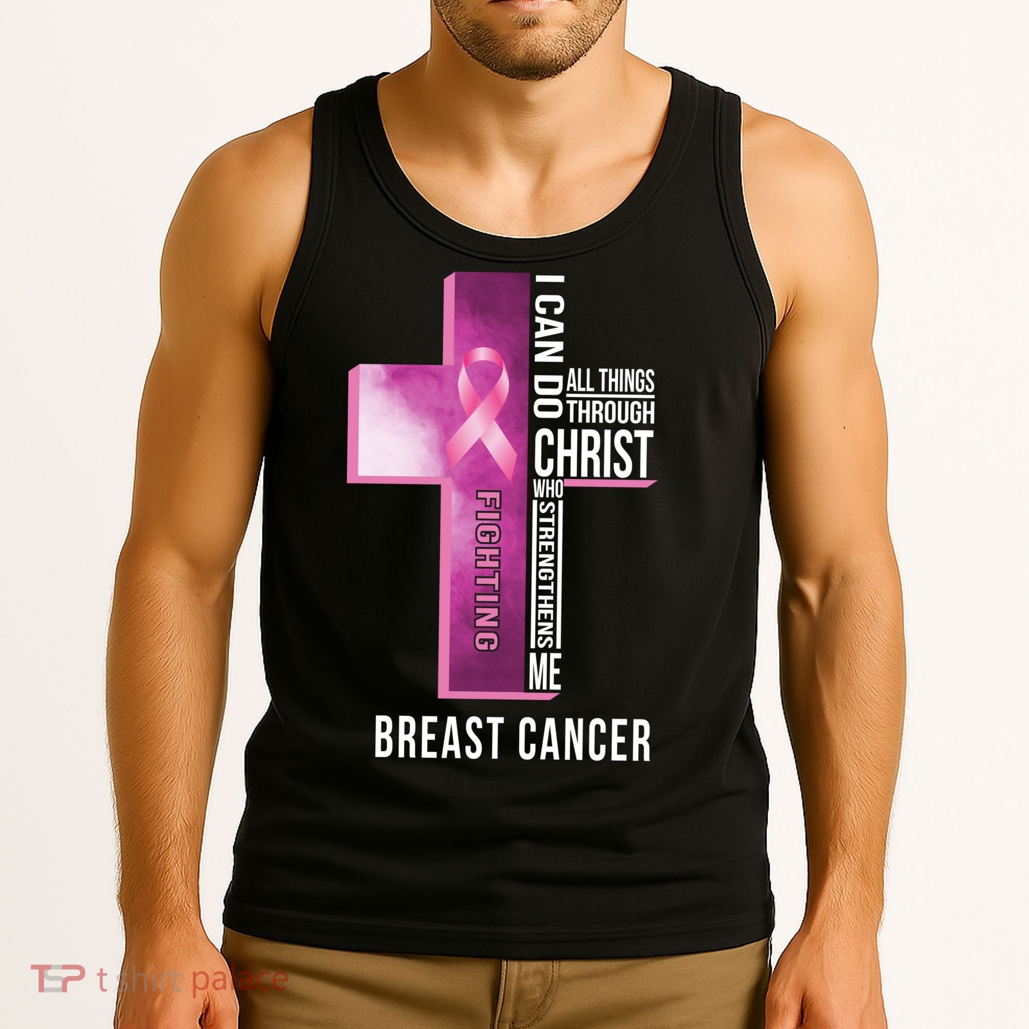 Breast Cancer I Can Do All Thing Through Christ Tank Top