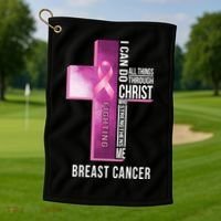 Breast Cancer I Can Do All Thing Through Christ Golf Towel thumb 1