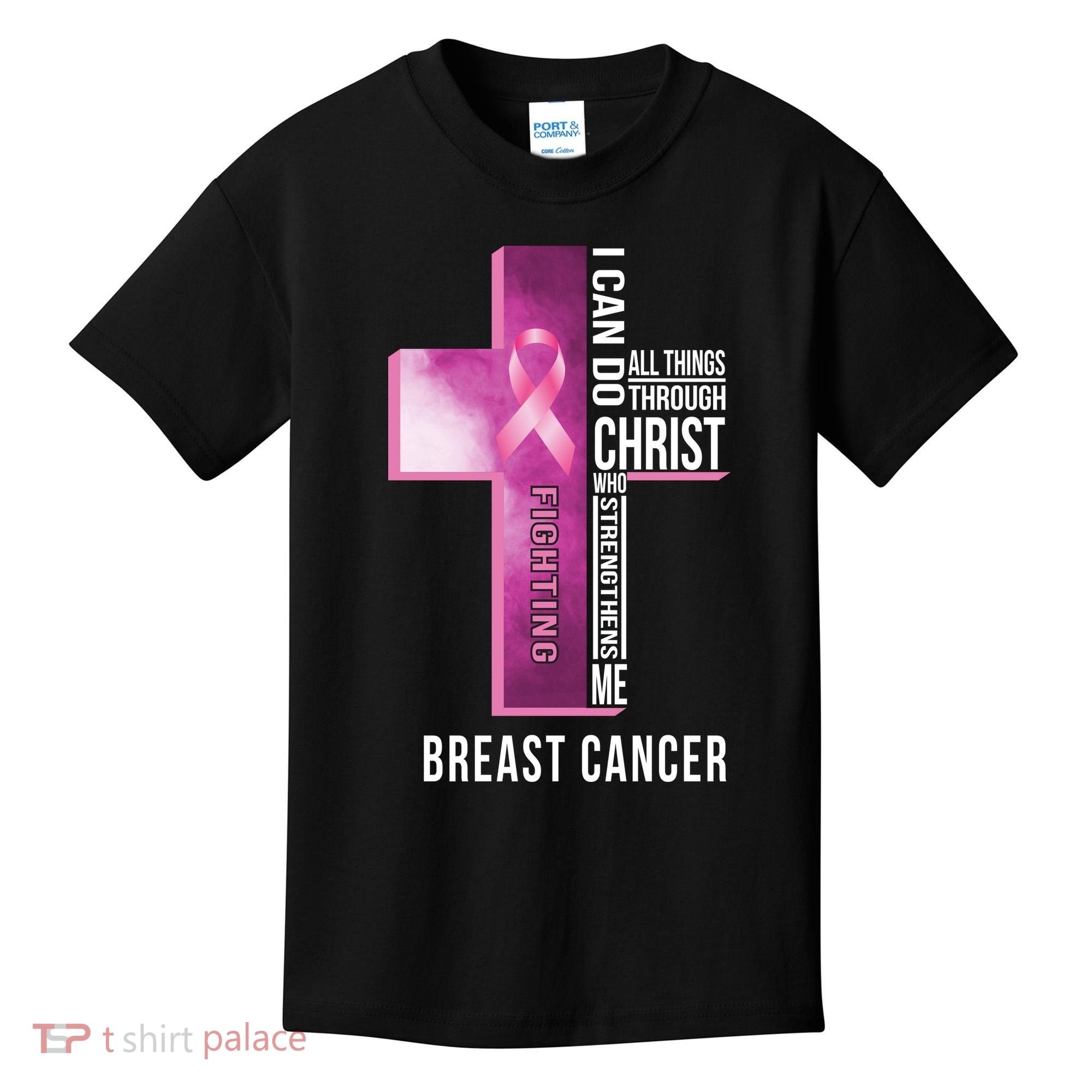 Breast Cancer I Can Do All Thing Through Christ Kids T-Shirt