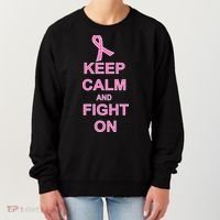 Breast Cancer Keep Calm And Fight On Women's Sweatshirt thumb 0