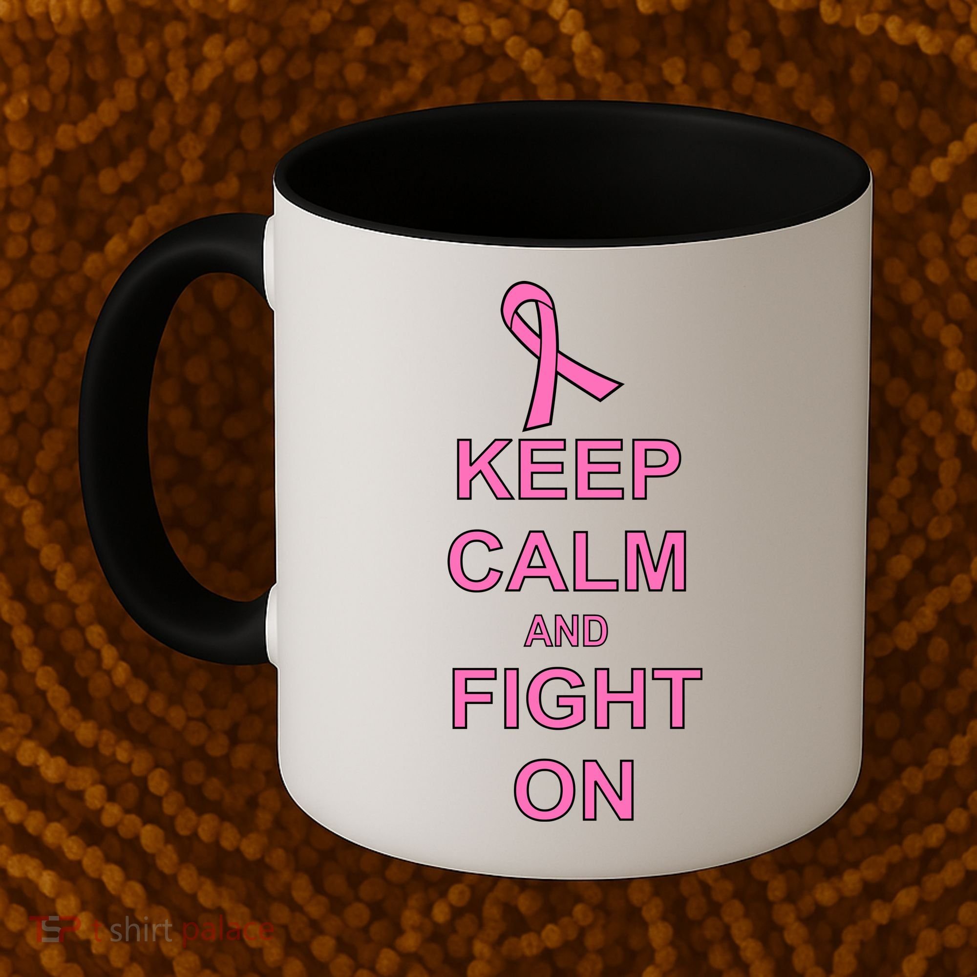 Breast Cancer Keep Calm And Fight On Coffee Mug