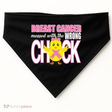 Breast Cancer Messed With The Wrong Chick USA-Made Doggie Bandana