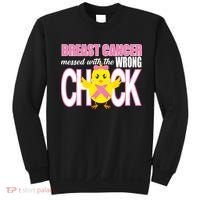 Breast Cancer Messed With The Wrong Chick Sweatshirt thumb 0