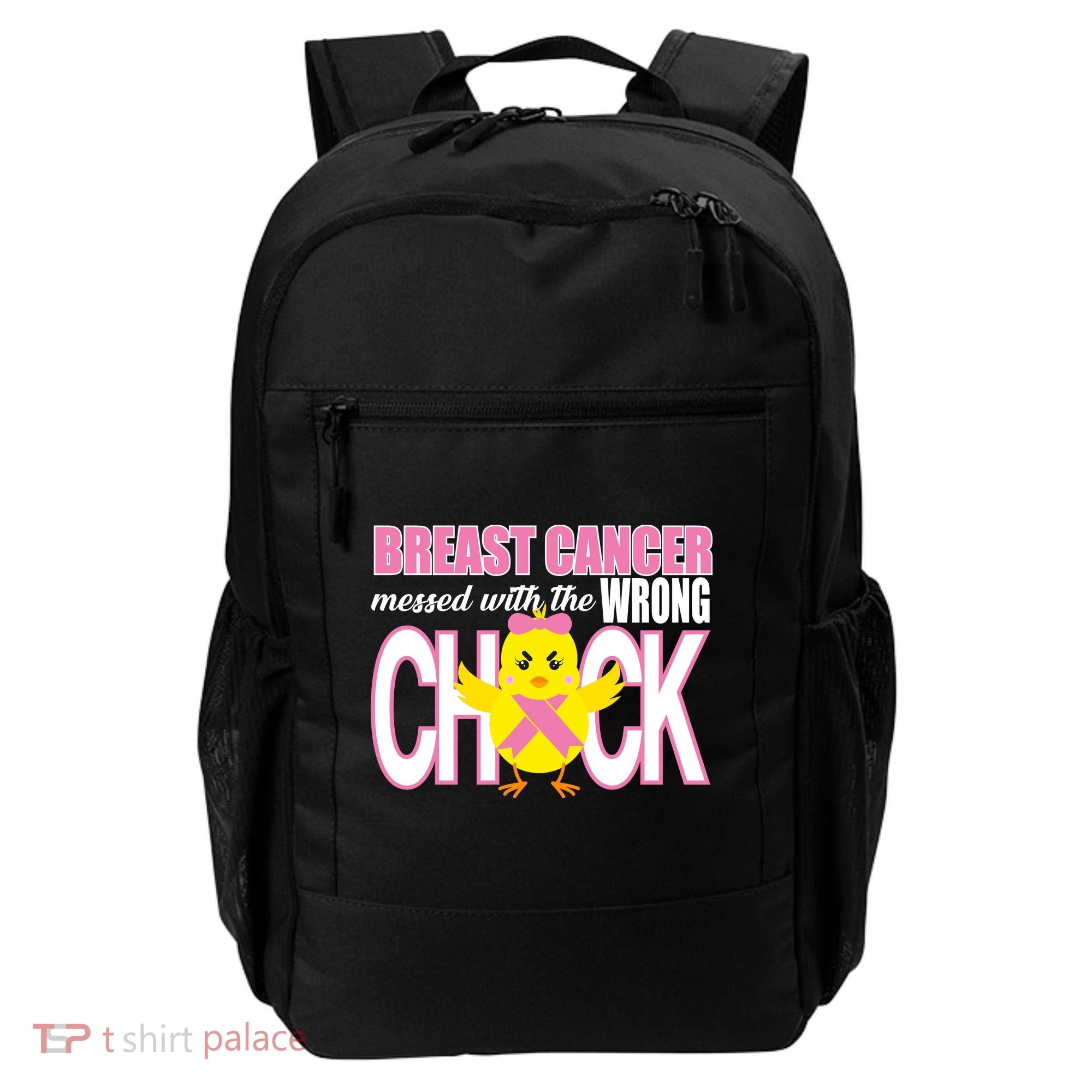Breast Cancer Messed With The Wrong Chick Backpack