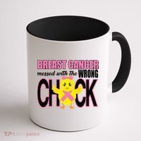 Breast Cancer Messed With The Wrong Chick Coffee Mug thumb 1