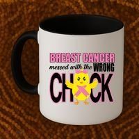Breast Cancer Messed With The Wrong Chick Coffee Mug thumb 2