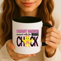 Breast Cancer Messed With The Wrong Chick Coffee Mug thumb 3