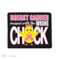 Breast Cancer Messed With The Wrong Chick Mousepad thumb 0