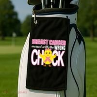 Breast Cancer Messed With The Wrong Chick Golf Towel thumb 2